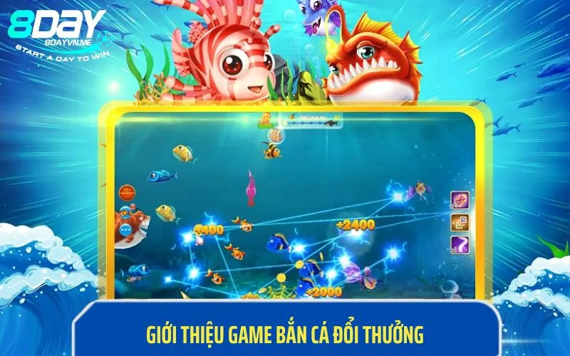 Tìm hiểu sơ lược về game bắn cá đổi thưởng là gì