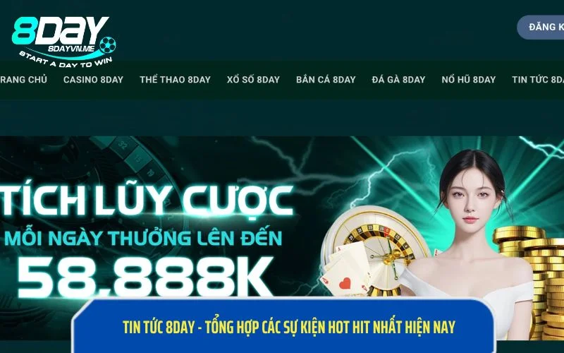 Tin Tức 8DAY - Tổng Hợp Các Sự Kiện Hot Hit Nhất Hiện Nay